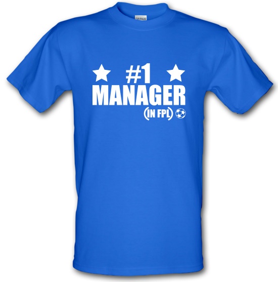 Number 1 FPL Manager t-shirts